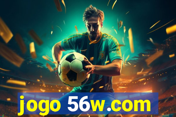 jogo 56w.com